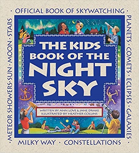 The Kids Book Of The Night Sky 11013